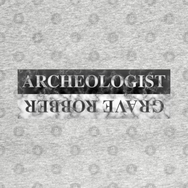 Archeologist / Grave Robber by SolarCross